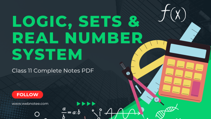 Logic Sets And Real Number System Class 11 Mathematics Solutions Webnotee 5919