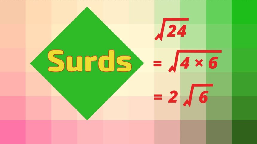 Surds Class 10 Mathematics