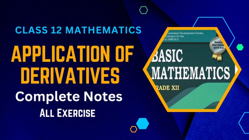 Applications of Derivatives Class 12