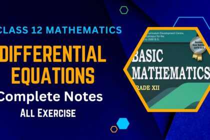 Differential Equations Class 12 Mathematics Notes