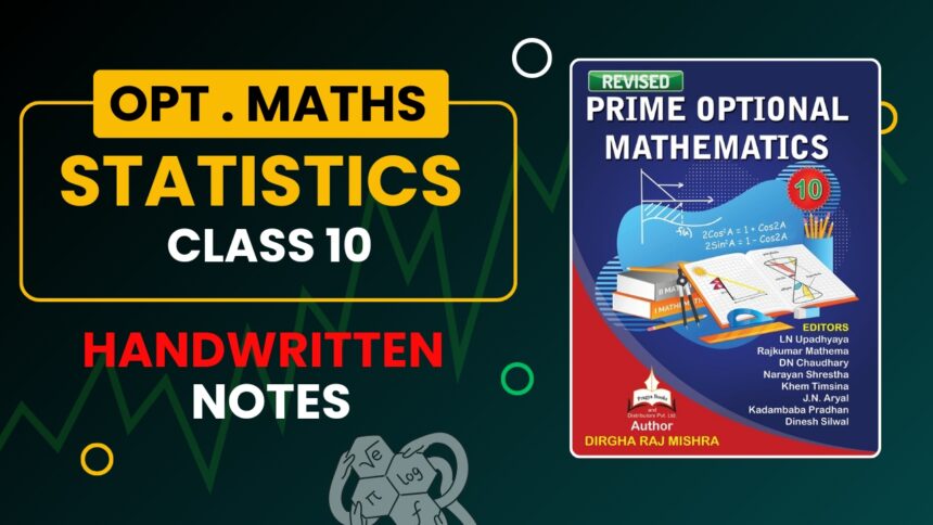 Statistics Class 10 Optional Mathematics Solutions