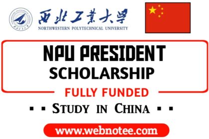 NPU President Scholarship 2025 in China