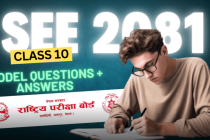 SEE Class 10 Model Question 2081