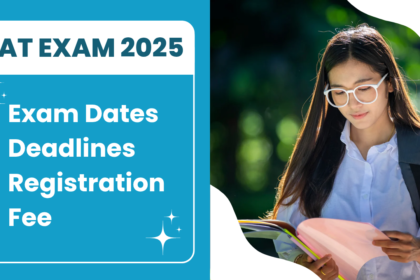 SAT Exam Dates 2025: Registration Deadlines, Fees