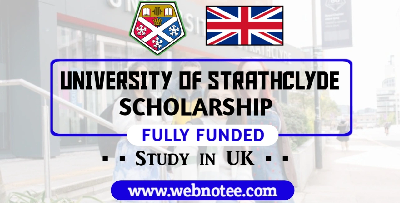 University of Strathclyde Diamond Jubilee Research Scholarships 2025 (Fully Funded)